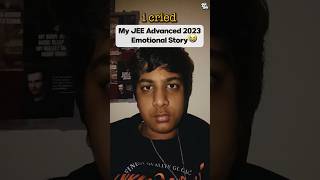 JEE Advanced Result 2023 ❤️| Emotional Story of Average Student😭 #jee #jeeadvanced