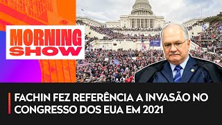 Edson Fachin diz que teme ‘novo Capitólio’ no Brasil