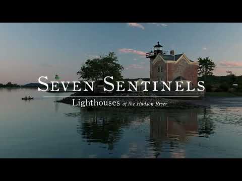 Trailer: Seven Sentinels  Lighthouses of the Hudson River