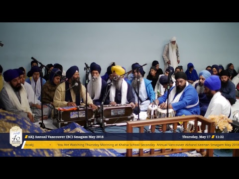 Vancouver May Akhand Kirtan Smagam May 2018 - Thursday Morning