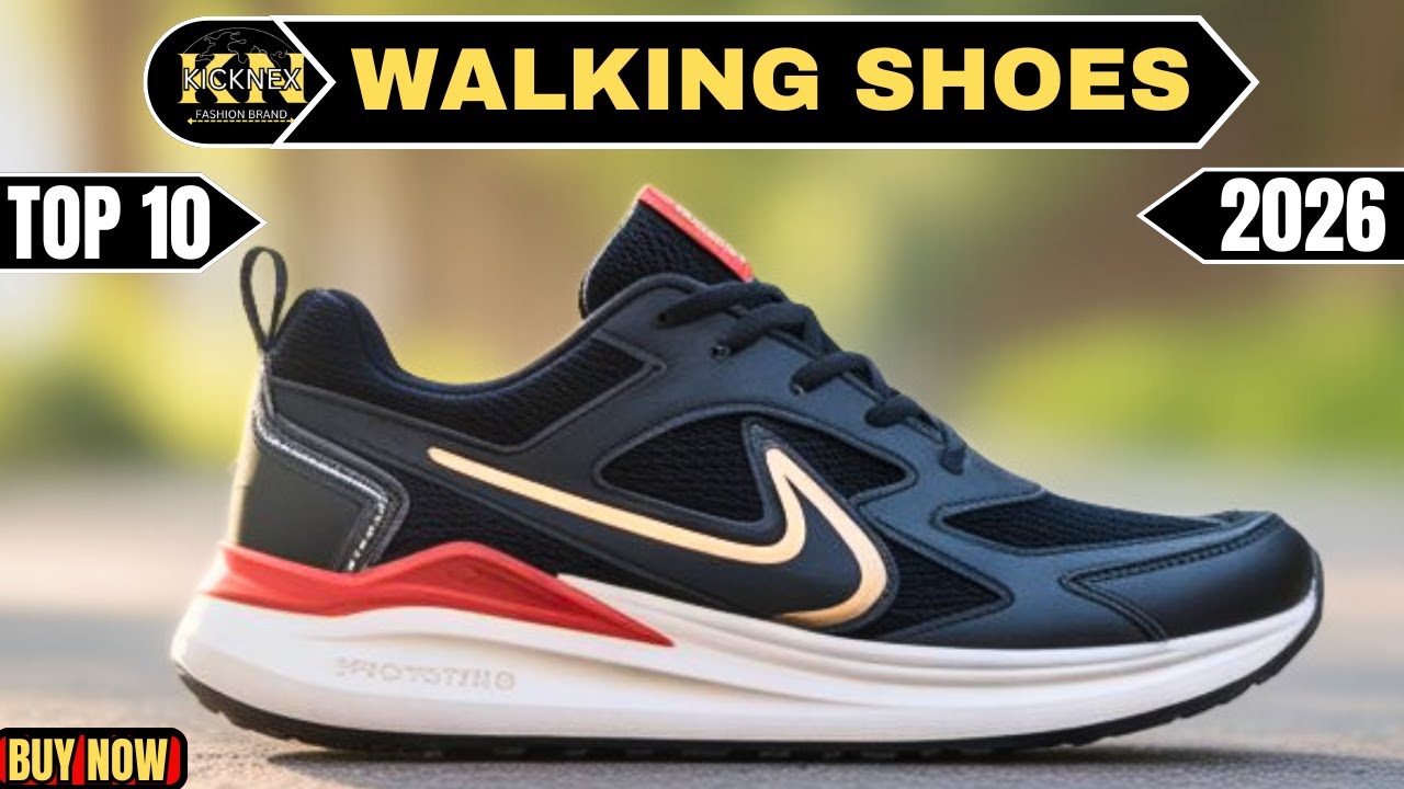 10 Best Shoes for Walking All Day 2026 | Ultimate Comfort & Style Guide