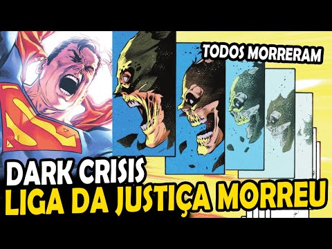 A MAIOR CRISE DA DC! A MORTE DA LIGA DA JUSTIÇA  HISTÓRIA COMPLETA