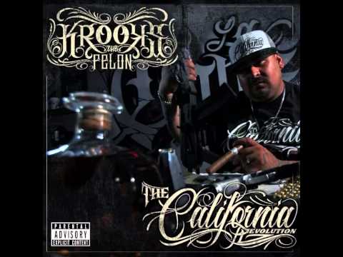 Slippin-Krooks The Felon-The California Revolution