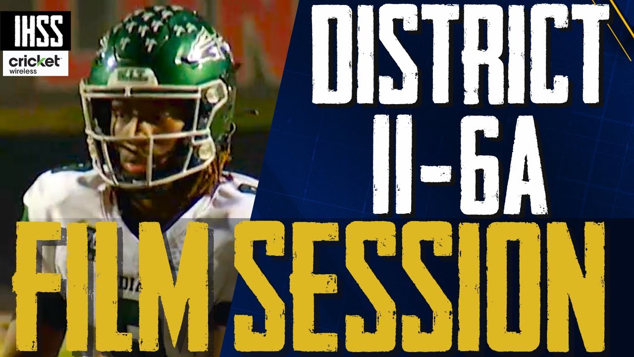 Film Session - District 11-6A