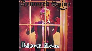 B1  For The Sake - Armored Saint – Delirious Nomad - 1985 USA Vinyl HQ Audio Rip