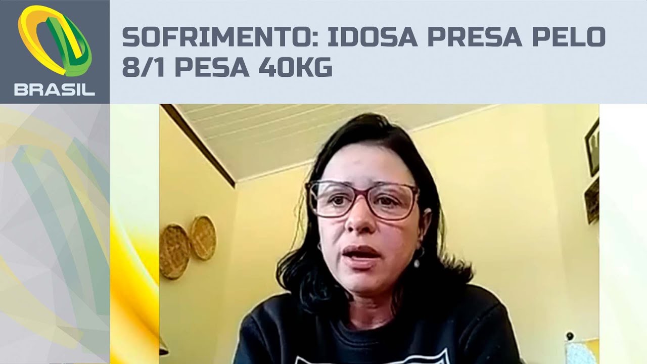 Idosa presa pelo 8/1 pesa 40kg, usa cadeira de rodas e sofre de comorbidades, afirma filha