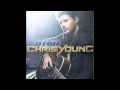 Chris Young - I Can Take It From There