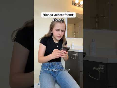 Friends vs Best Friends #pov #comedy #relatable
