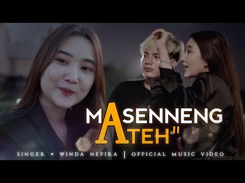 MASENNENG ATEH - WINDA NEFIRA | LAGU MADURA
