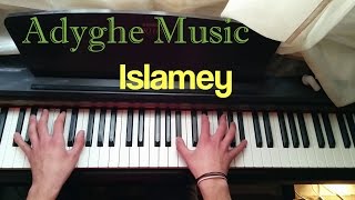 Adyghe Circassian Music - Islamey Piano Cover
