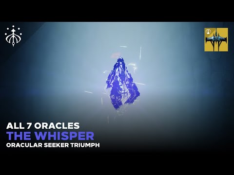 All 7 Oracles in The Whisper Location Guide (Oracular Seeker Triumph) [Destiny 2]