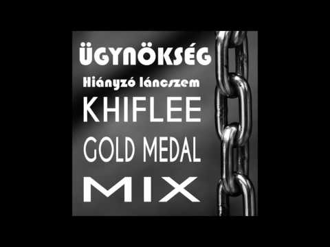 Ügynökség - Hiányzó láncszem (Khiflee Gold Medal Mix)
