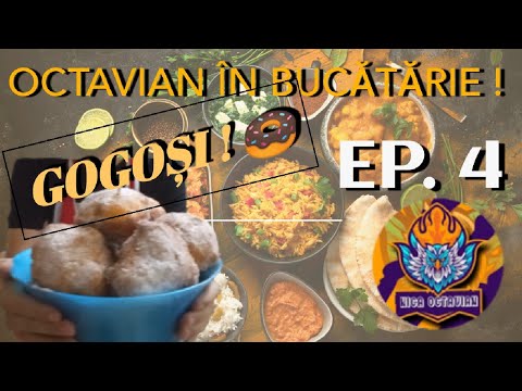 Octavian în bucătărie: ( ep.4 ) Gogoși