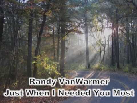 Just When I Needed You Most - Randy VanWarmer (with lyrics)