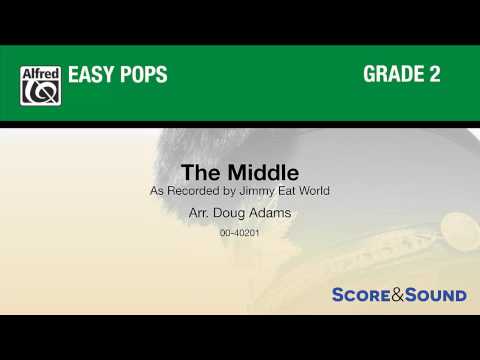 The Middle, arr. Doug Adams – Score & Sound