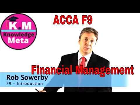 ACCA F9 - Lecture 1 -  Introduction