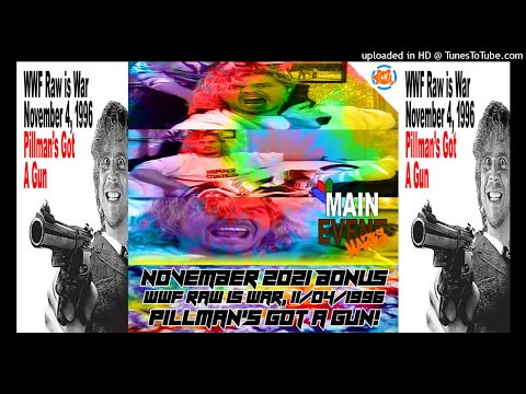 BONUS: WWF Raw, 11/04/1996 (Pillman's Got a Gun)