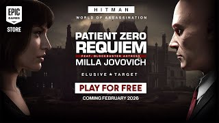 HITMAN World of Assassination | Patient Zero Requiem Trailer