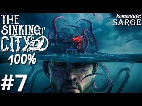 Zagrajmy w The Sinking City PL (100%) odc. 7 - Delikatna sprawa