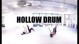 Hollow Drum - Laura Welsh | Choreography by Wenhui Wang