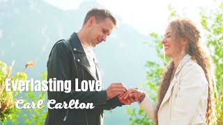 Everlasting Love - Carl Carlton (TRADUÇÃO) HD