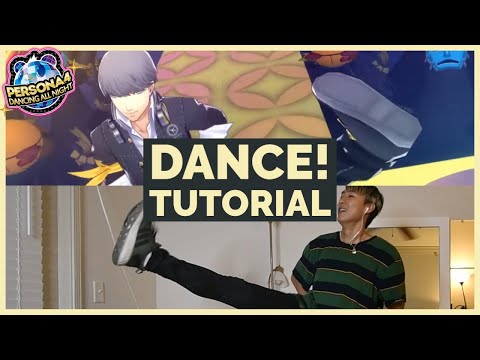 DANCE! | DANCE TUTORIAL (Explanation & Mirrored) | Persona 4: Dancing all Night