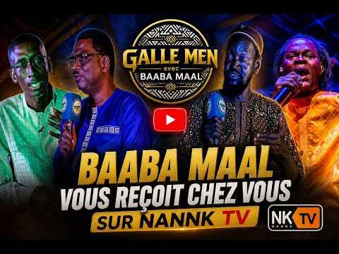 Image de l'article : Galle Men avec Baba Maal et sa Team : une nouvelle émission sur Nannk TV