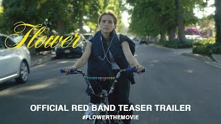 Flower (2018) | Official Red Band Teaser Trailer HD
