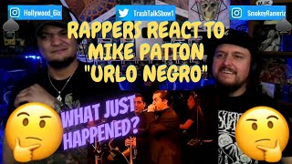 Rappers React To Mike Patton "Urlo Negro"!!!
