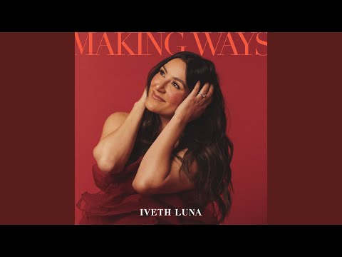 Making Ways (Radio Version)
