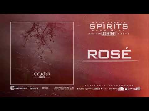 Hard Target x Wess Nyle - Rose