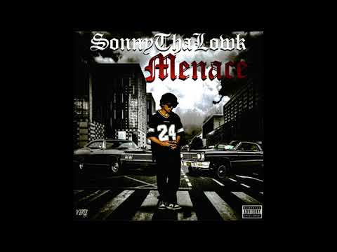 SonnyThaLowk - Menace