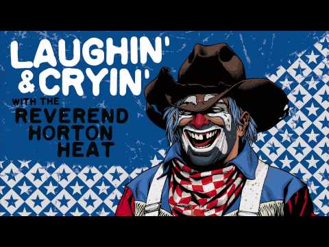 The Reverend Horton Heat - "Death Metal Guys" (Official Audio)