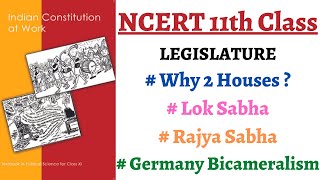 (P1C5 11th Polity) Why do we need a Parliament ? Lok Sabha and Rajya Sabha, Bicameralism in Germany.