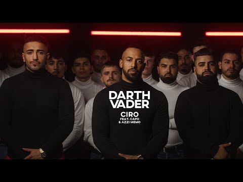 CIRO - DARTH VADER feat. CAPO & AZZI MEMO [Official Video]