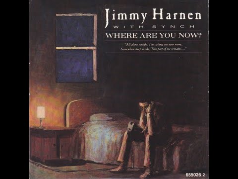 Jimmy Harnen w/Synch - Where Are You Now? (1986/1989) HQ