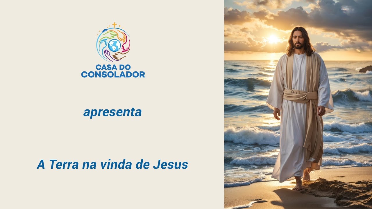 A Terra na vinda de Jesus