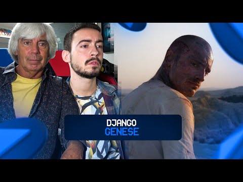 Mon père réagit à Django - Genèse