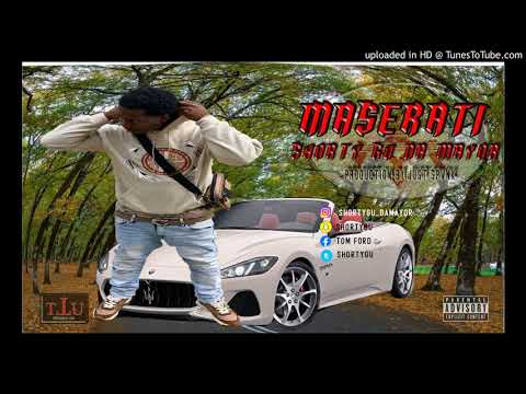 Shorty Gu - Maserati (Prod. Just Spvnk)