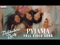 Pyjama Full Video Song Pellikuturu Party Aneesha Dama Prince Cecil Aparna Sweekar Agasthi