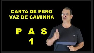 PAS 1 - Análise e resumo da Carta de Pero Vaz de Caminha