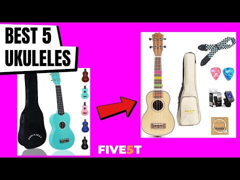 Best 5 Ukuleles 2021