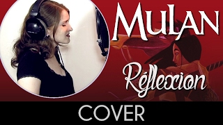♈ [10TH YT ANNIVERSARY] [Cover] Réflexion - Mulan