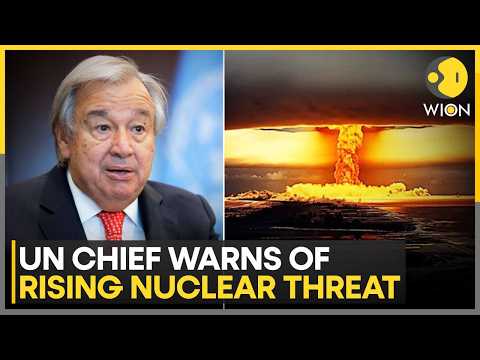 US-Iran War: UN Chief Warns of Rising Nuclear Threat | Guterres Calls for Disarmament Action | WION