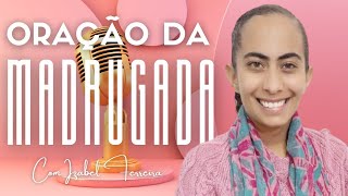 10/24/2025 - DAWN PRAYER - IZABEL FERREIRA