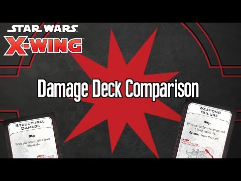Second Edition vs TFA - X-wing Damage Deck Comparison