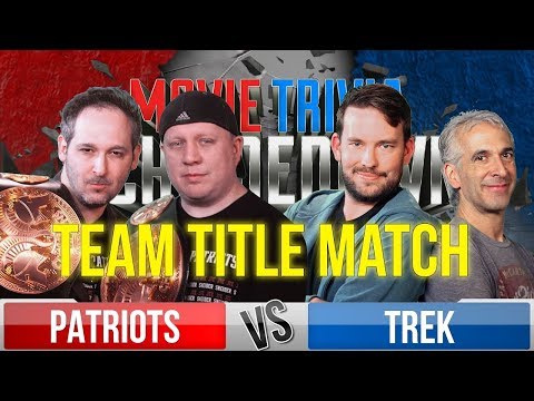 Movie Trivia Team Schmoedown - Patriots Vs Trek - Title Match
