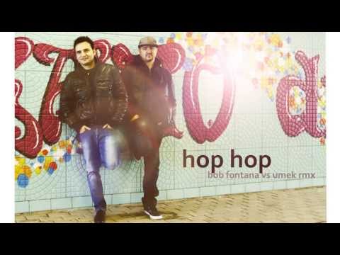 Ion din Romania - hop hop (bob fontana vs umek rmx)