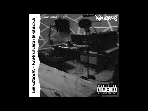 Raplicious - Konflikasi Hiperbola (Prod. By Da Kriss)