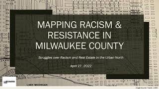 Mapping Racism & Resistance in Milwaukee County